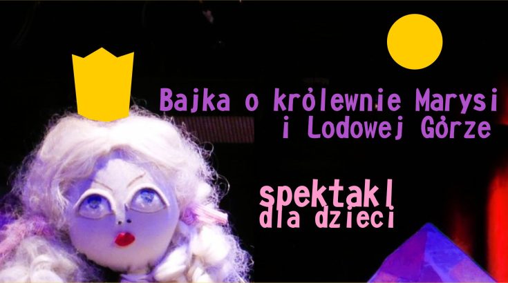 bajka o królewnie marysi